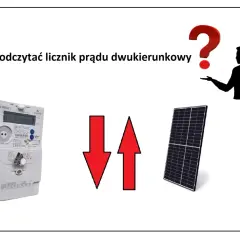  Jak odczytać licznik dwukierunkowy prądu? Poradnik krok po kroku
